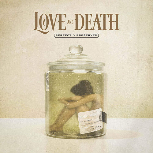 Love and Death: Perfectly Preserved Limited Edition 180G Gold w/ Black Marble Vinyl)