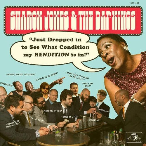 Jones, Sharon & the Dap Kings: Just Dropped In (to See What Condition My Rendition Was In)