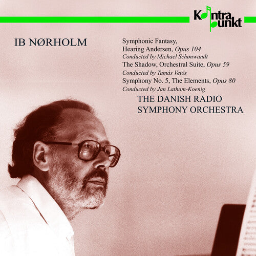 Norholm / Danish Radio Symphony: Symphonic Fantasy