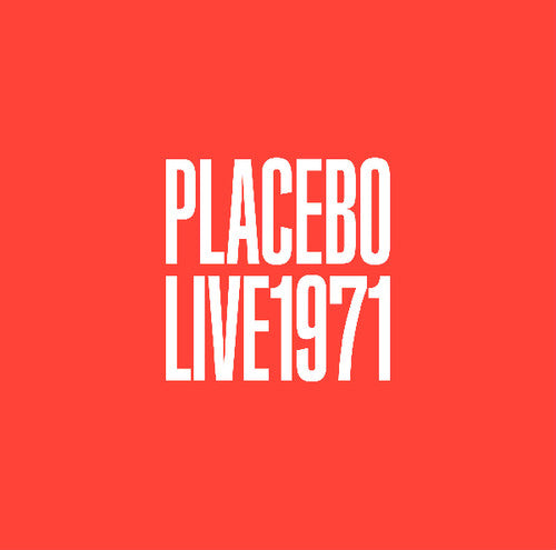 Placebo: Live 1971