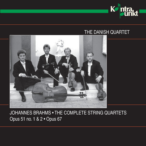 Brahms / Danish Quartet: Complete String Quartets