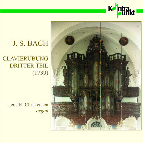 Bach / Christensen: Clavierubung Dritter Teil