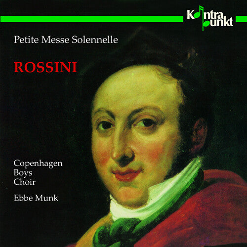 Rossini / Copenhagen Boys Choir: Petite Messe Solennelle