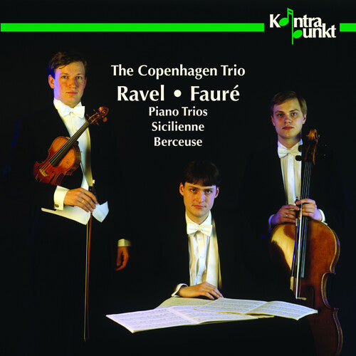 Ravel / Copenhagen Trio: Piano Trios / Sicilienne