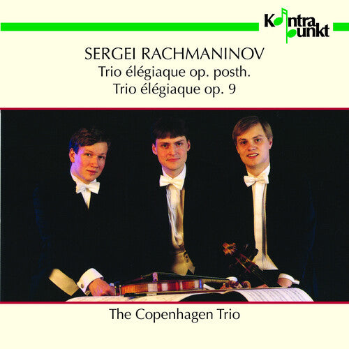 Rachmaninoff / Copenhagen Trio: Piano Trio