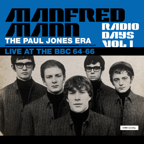 Manfred Mann: Radio Days Vol. 1: Live At The Bbc 1964-66