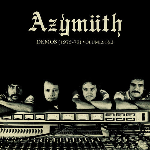 Azymuth: Demos (1973-75) 1 & 2