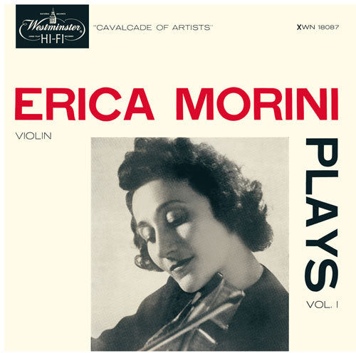 Morini, Erica: Erica Morini Plays Vol. 1