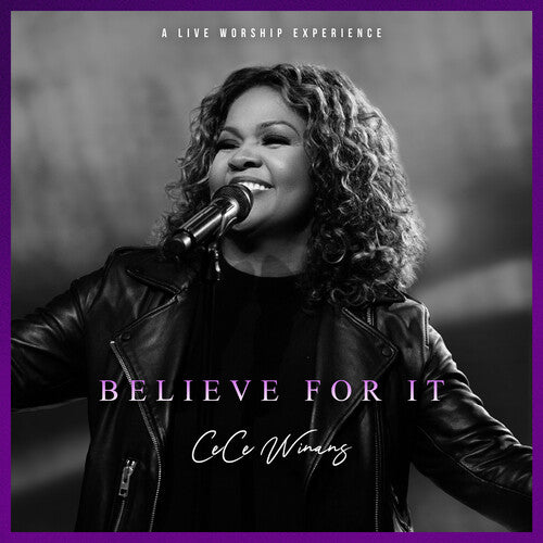 Winans, Cece: Believe For It Live