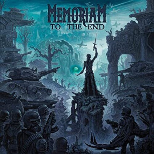 Memoriam: To The End