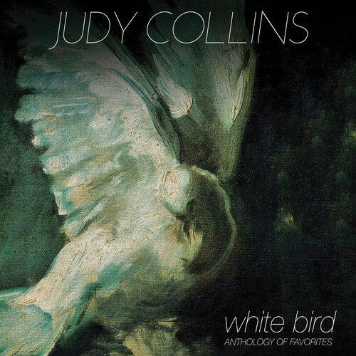 Collins, Judy: White Bird - Anthology Of Favorites