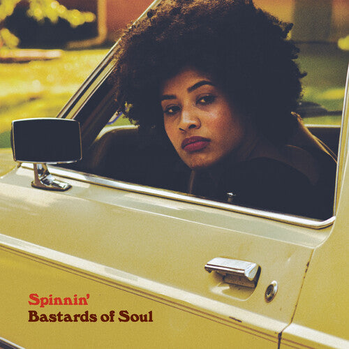 Bastards of Soul: Spinnin'