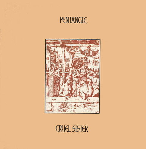 Pentangle: Cruel Sister