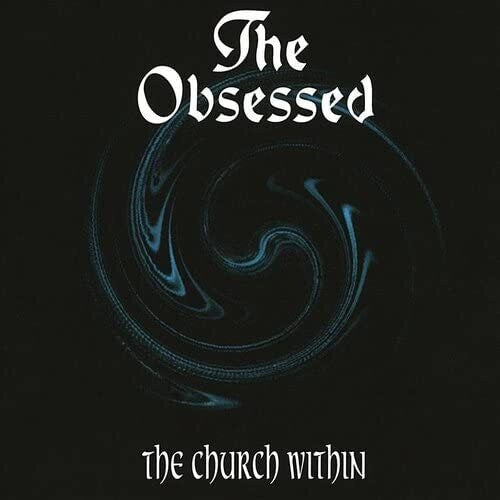 Obsessed: The Church Within