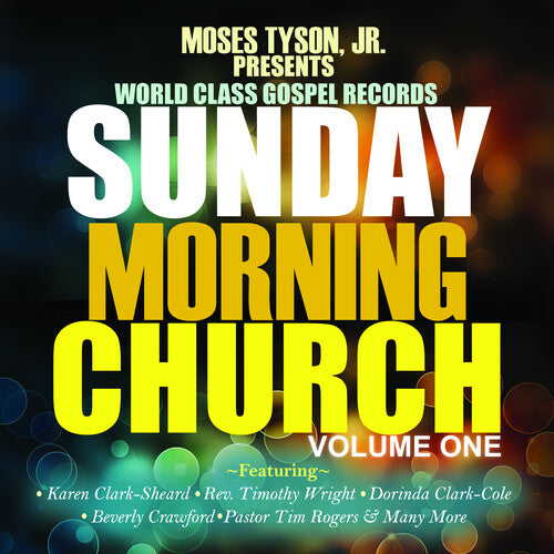 Sunday Morning Church! Vol. 1 / Various: Sunday Morning Church! Vol. 1 (Various Artists)