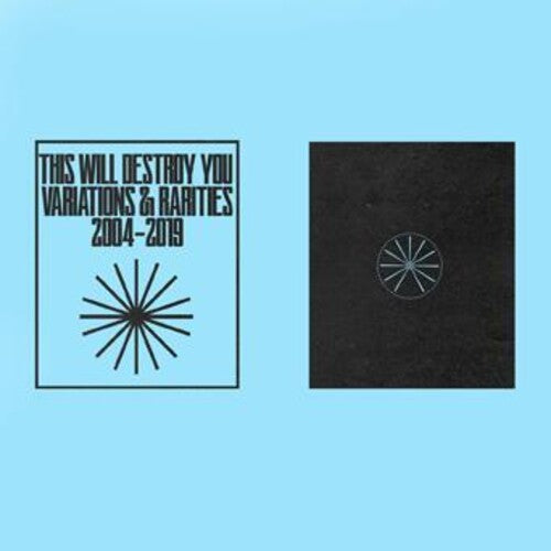 This Will Destroy You: Variations & Rarities: 2004-2019 Vol. Ii