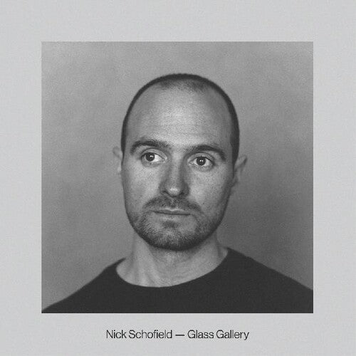 Schofield, Nick: Glass Gallery