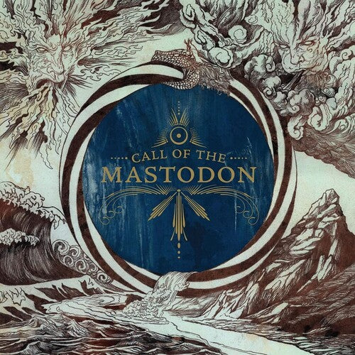 Mastodon: Call Of The Mastodon