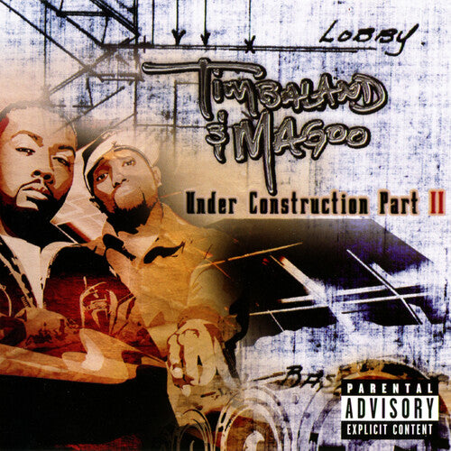 Timbaland & Magoo: Under Construction II