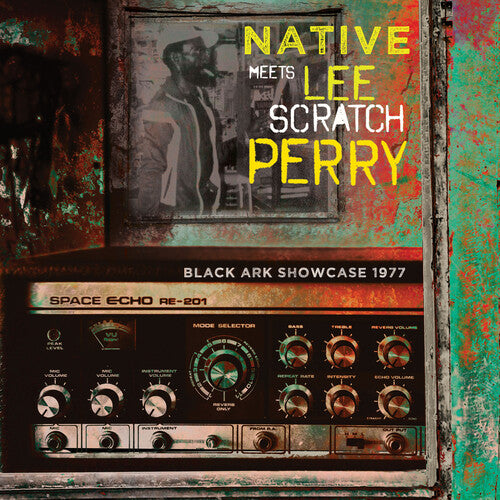 Native / Lee Scratch Perry: Black Ark Showcase 1977