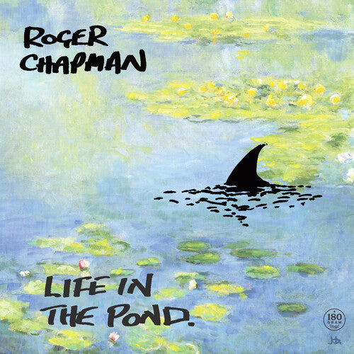 Chapman, Roger: Life In The Pond