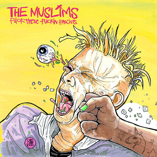 Muslims: Fuck These Fuckin Facists (Problematic Punk Pink)