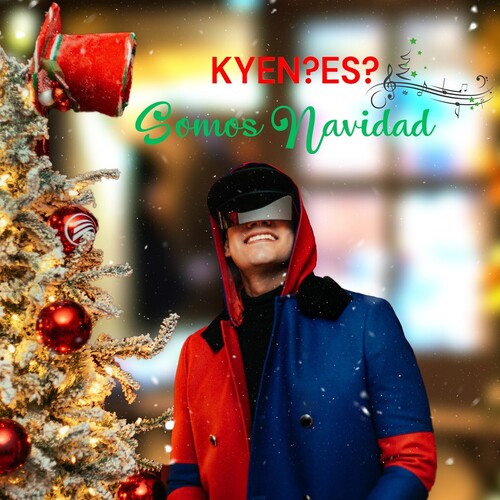 KYEN?ES?: Somos Navidad