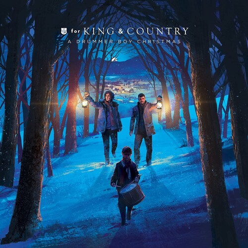 For King & Country: A Drummer Boy Christmas (2021 Version)