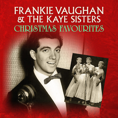 Vaughan, Frankie & the Kaye Sisters: Christmas Favourites