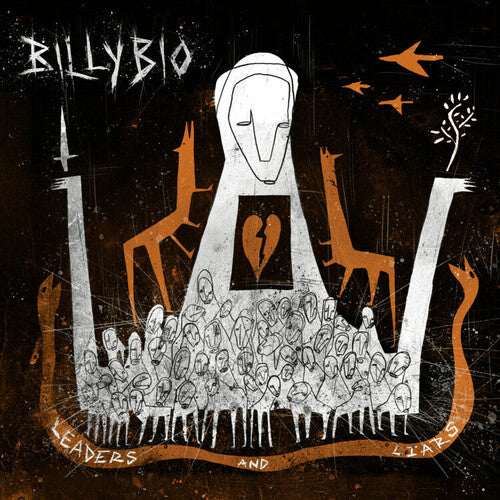 Billybio: Leaders And Liars