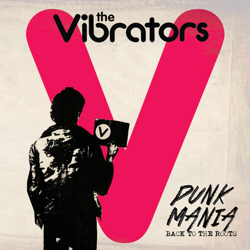 Vibrators: Punk Mania - Back To The Roots