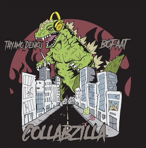 Taiyamo Denku X Bofaat: Collabzilla