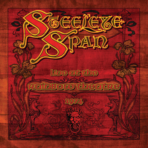 Steeleye Span: Live At The Rainbow Theatre