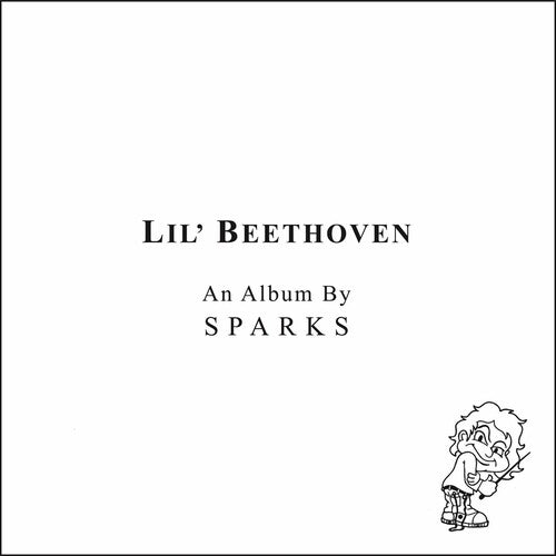 Sparks: Lil' Beethoven (Vinyl Edition)