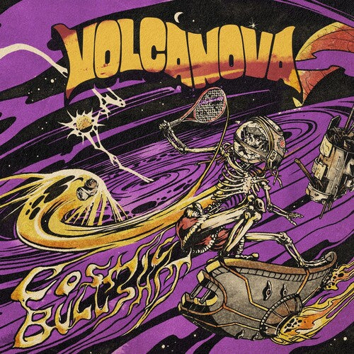 Volcanova: Cosmic Bullshit