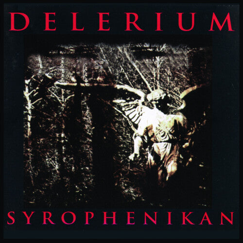 Delerium: Syrophenikan