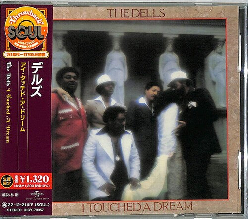 Dells: I Touched A Dream