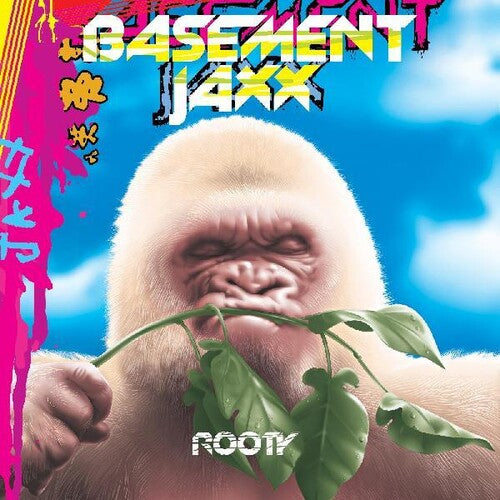 Basement Jaxx: Rooty