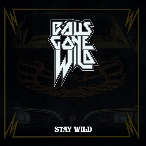 Balls Gone Wild: Stay Wild