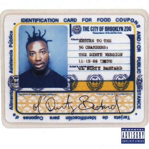 Ol Dirty Bastard: Return To The 36 Chambers (Dirty)