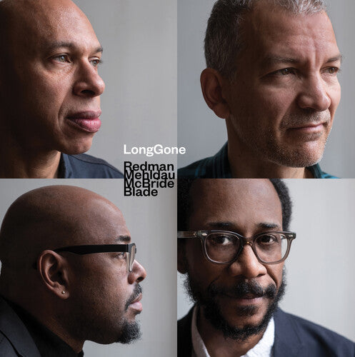 Redman, Joshua / Mehldau, Brad / McBride, Christian: Longgone