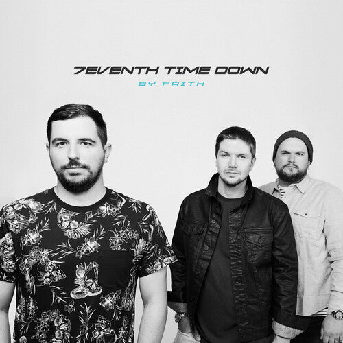 7eventh Time Down: By Faith