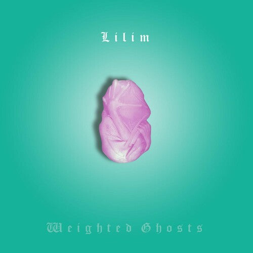 Lilim: Weighted Ghosts