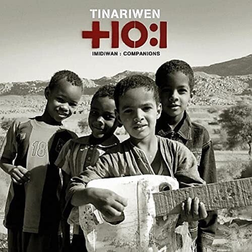 Tinariwen: Imidiwan: Companions