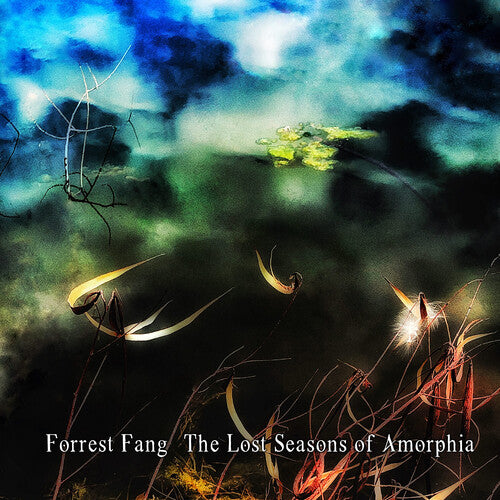 Fang, Forrest: The Lost Seasons Of Amorphia