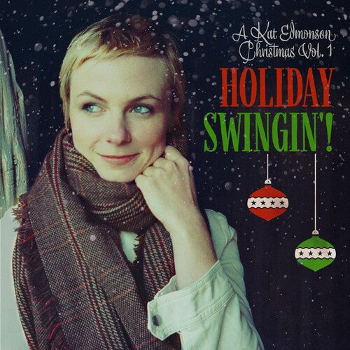 Edmonson, Kat: Holiday Swingin! (A Kat Edmonson Christmas Vol. 1)