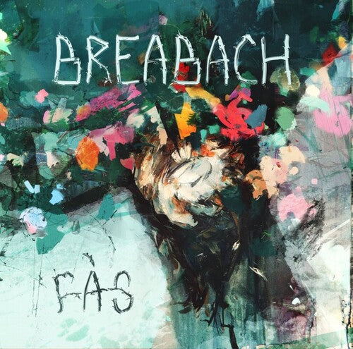 Breabach: Fas