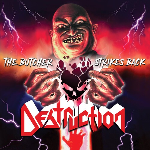 Destruction: THE BUTCHER STRIKES BACK