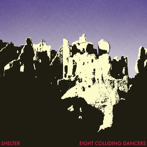 Shelter: Eight Colliding Dancers