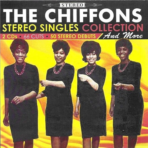 Chiffons: Stereo Singles Collections